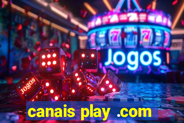 canais play .com